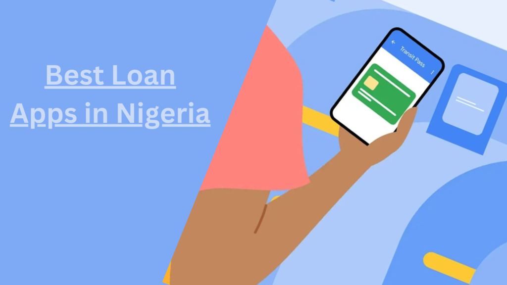 Best Loans Apps in Nigeria 2024